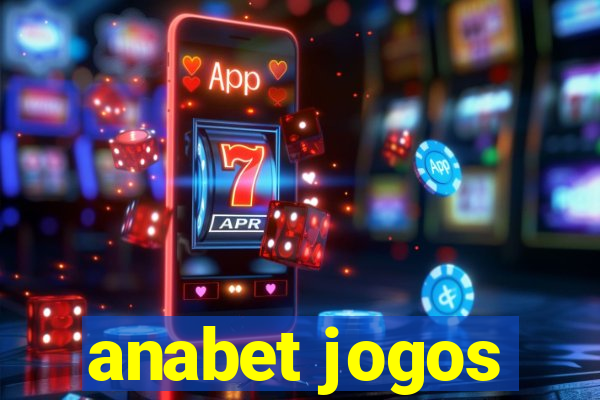 anabet jogos